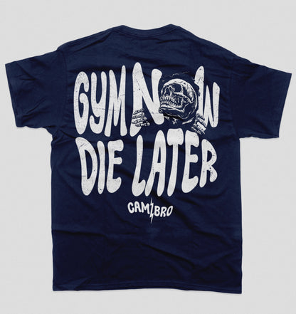 Gym Now, Die Later Oversized Tee